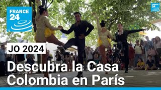 En París la Casa Colombia celebra la cultura colombiana durante los Juegos Olímpicos [upl. by Acim]