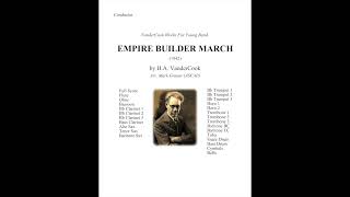 Empire Builder March 1942 by HA VanderCook Arr Mark Grauer ASCAP [upl. by Nnadroj239]