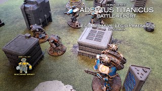 Adeptus Titanicus Battle Report Ep 3  Audax vs Praesagius 1750 points [upl. by Nnod845]