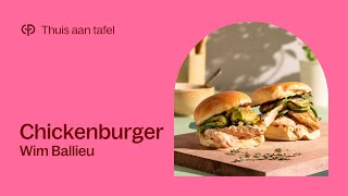 Thuis aan tafel  Chickenburger van de BBQ  Wim Ballieu [upl. by Vivica]