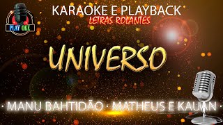 UNIVERSO  MANU BHATIDÃO ft MATHEUS E KAUAN  KARAOKE e PLAYBACK com letra rolante [upl. by Papke688]