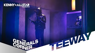 Teeway  The Generals Corner W Kenny Allstar [upl. by Ttennaj]