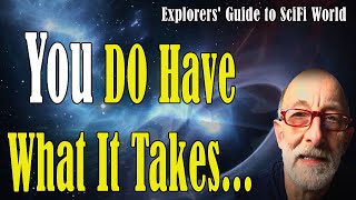 You DO Have What It Takes Clif High Explorers Guide To Scifi World [upl. by Aerdno]