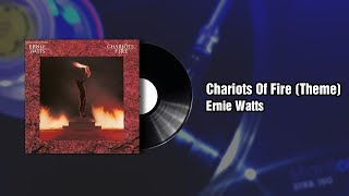 Chariots Of Fire Theme  Ernie Watts 1982 [upl. by Ycam]