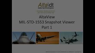 AltaView  MILSTD1553 Snapshot Viewer Part 1 [upl. by Dj799]