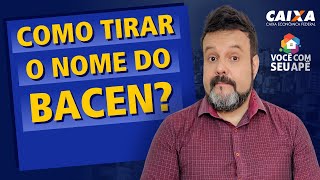 DICA DE OURO Como Tirar o Nome do BACEN [upl. by Jeannine735]