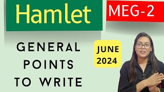 Hamlet Meg2 British Drama《General points to write 》june24 successmaker meg2 [upl. by Dryden]