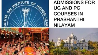 Admissions process for undergraduateUGcoursespost graduate PG courses in Sathya Sai institutes [upl. by Sldney955]