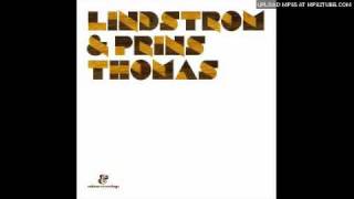 Lindstrom amp Prins Thomas  Horseback [upl. by Trix470]