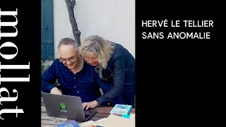 Hervé Le Tellier sans anomalie  Dialogue avec Hervé Le Tellier sur lidée dEliana Vicari [upl. by Sterling505]