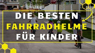 Fahrradhelm für Kinder TEST  Die besten Fahrradhelm im Vergleich [upl. by Samanthia958]