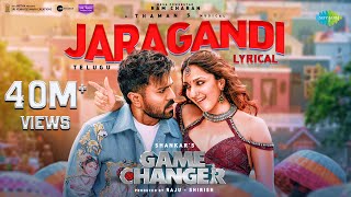 Jaragandi  Lyrical Video  Game Changer  Ram Charan  Kiara Advani  Shankar  Thaman S [upl. by Weirick]