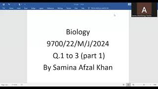 As level Biology Paper 22 May June 2024 Part 1 Q1 to 3 [upl. by Anchie]