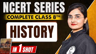 Complete NCERT Class 8th History in One Shot  NCERT Series for MPPSC and All State Exam  MP Exams [upl. by Nightingale]