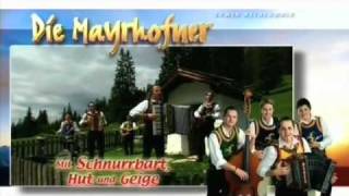 Die Mayrhofner  CD Werbung quotMit Schnurrbart Hut und Geigequot 2009 [upl. by Ybba401]