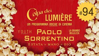 Ep 94  Tutto il cinema di Paolo Sorrentino [upl. by Flagler]