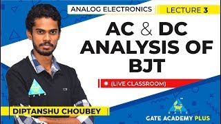 Analog Electronics  AC amp DC Analysis of BJT Lecture 3 [upl. by Mackintosh70]