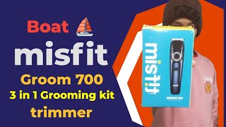 misfit Groom 700 trimmer Unboxing full review  boat ⛵ misfit grooming kit 3in1 trimmer🔥🔥 [upl. by Arahsat]