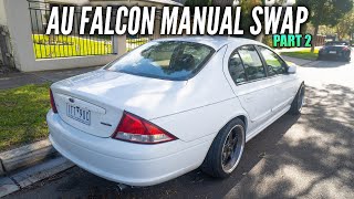 IT DIDNT START ON US  AU FALCON MANUAL SWAP PART 2 [upl. by Wildermuth]