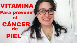 ¿NUEVA VITAMINA contra el CÁNCER de PIEL ¡ Estás a TIEMPO de REPARAR en DAÑO SOLAR [upl. by Corny490]