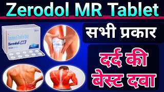 Zerodol MR Tablet Uses in Hindi  दर्द की दबा  Zerodol mr tablet Doses  Uses  Sideeffect [upl. by Nottnerb675]