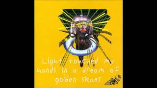 Golden Skans Klaxons Lyrics Video [upl. by Barbaraanne]