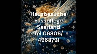 Nunkirchen Saar mobile Fusspflege Losheim am See Hausbesuche Fusspflege Wadern mobile Fußpflege [upl. by Leelah]