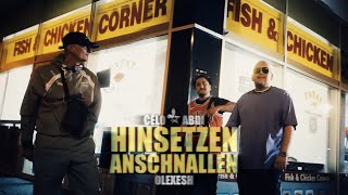 Celo amp Abdi  HINSETZEN ANSCHNALLEN feat Olexesh prod von PzY Official Video [upl. by Sucerdor265]