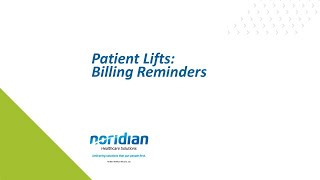 Patient Lifts Billing Reminders [upl. by Ynohtnanhoj53]