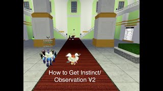 How to get observationInstinct V2 [upl. by Zoes62]