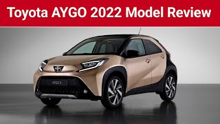 Toyota Aygo 2022 Model Review  Toyota Aygo 2022 Car Detailed Review [upl. by Batsheva74]