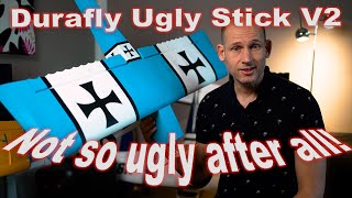 Durafly Ugly stick V2  Not so ugly after all [upl. by Jennette]