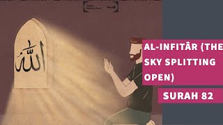 Surah 82 Surah AlInfitar The Sky Splitting Open  سورة الإنفطار [upl. by Olocin]