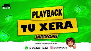 Playback Tu Xera [upl. by Nahgeem]