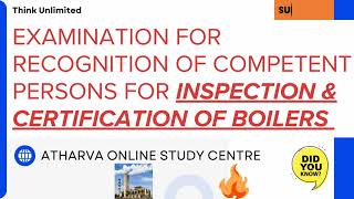 Preparation for competent person for Inspection amp certification of boiler [upl. by Retniw]