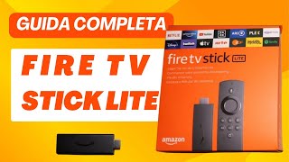 Come funziona la Amazon Fire TV Stick Lite unboxing e configurazione [upl. by Olnton]