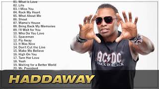 HADDAWAY  GREATEST HITS HITS Versión original [upl. by Darda]