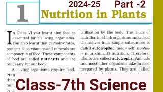 Nutrition in plants  class 7  chapter 1 NCERT [upl. by Katusha253]