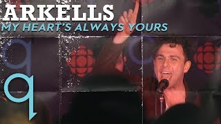 Arkells  My Hearts Always Yours LIVE [upl. by Anstus]