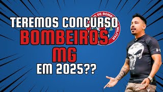 Teremos concurso dos Bombeiros MG em 2025Quando teremos um novo concurso dos Bombeiros MG [upl. by Elledoj]