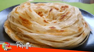 Parotta Recipe  Soft Layered Parotta  How To Make Parotta  Street Food  Foodworks [upl. by Loren]