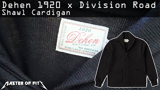 Dehen 1920 x Division Road Shawl Cardigan [upl. by Fife621]