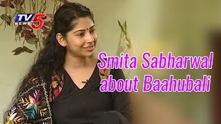 Smita Sabharwal About Baahubali Movie  IAS Officer Special Interview  TV5 News [upl. by Brent]