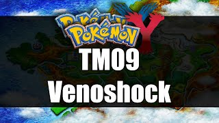 Pokemon XampY  Where to get TM09 Venoshock [upl. by Tnelc]