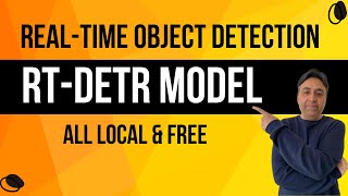 Realtime Detection Transformer RTDETR  Detect Objects in Images Locally [upl. by Jonell]