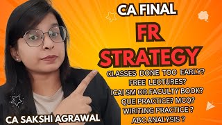 CA FINAL FR STRATEGY FOR NOV 24 amp ONWARDS ✅ cafinalcafinalfrfrcastudentsicaica [upl. by Enitnemelc]