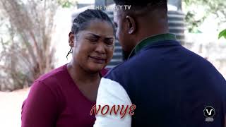 NONYE SEASON 1 Now Showing Jennifer ElioguChinenye NnebeUche Elend 2022 Nigerian Nollywood Movie [upl. by Naols]