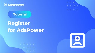 Tutorial丨How to Register for AdsPower [upl. by Simonne49]