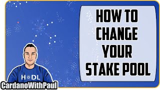 How To Change Your Cardano Stake Pool Delegation [upl. by Idola264]