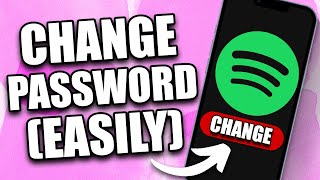 How to Change Spotify Password 2024 [upl. by Balfore464]